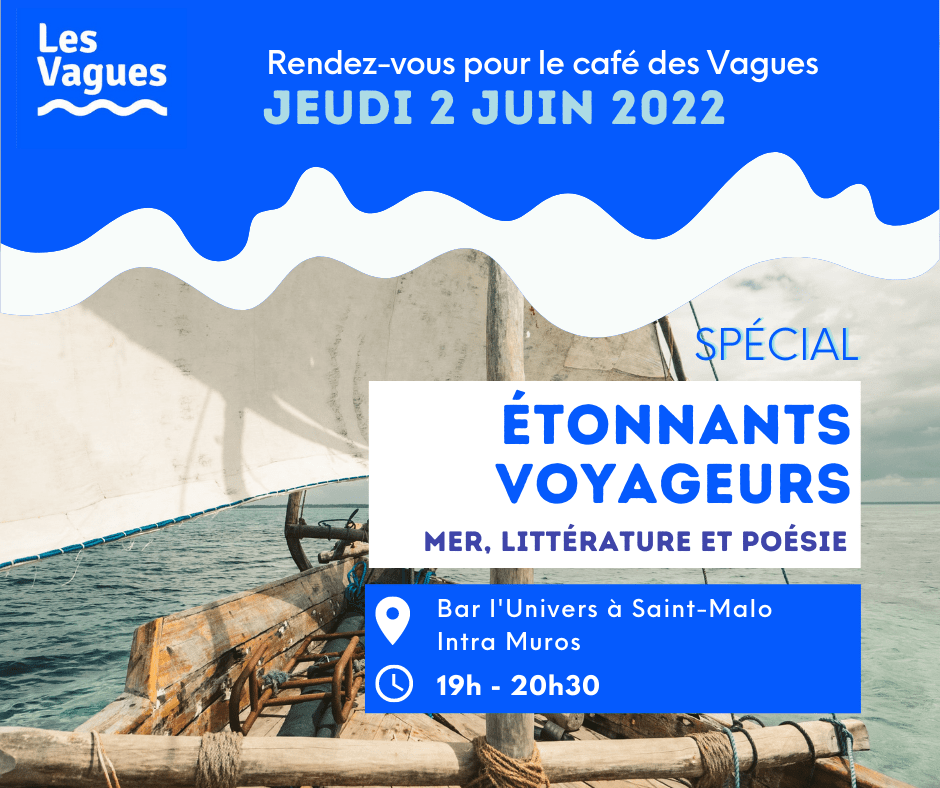 Café des Vagues spécial Étonnants Voyageurs
